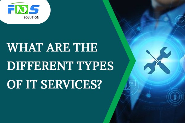 Types of IT Services